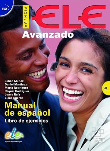 Agencia ELE avanzado, nivel B2. Libro de ejercicios