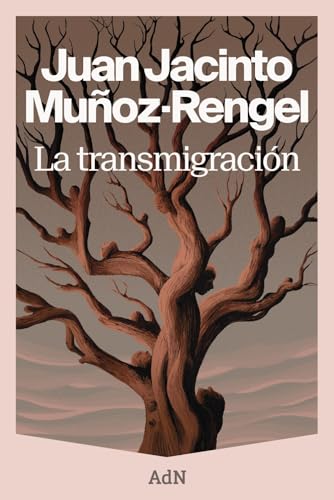 La transmigración (AdN Editorial Grupo Anaya) von AdN Editorial Grupo Anaya