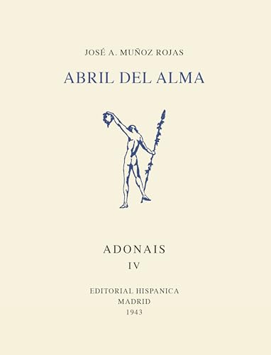 Abril del alma (Poesía. Adonáis) von EDICIONES RIALP S.A.