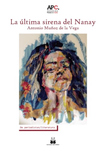 La última sirena del Nanay La última sirena del Nanay von Kaizen Editores