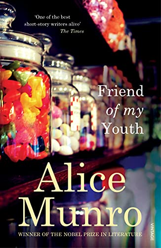 Friend of My Youth: Winner of the Nobel Prize in Literature Friend of My Youth: Winner of the Nobel Prize in Literature von Vintage