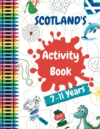 Scotland Activity Book for Kids: 7-11 years
