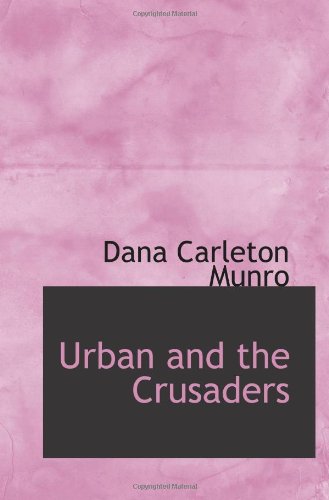 Urban and the Crusaders von BiblioBazaar