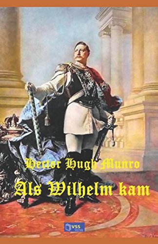 Als Wilhelm kam von Independently published