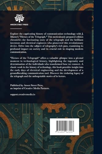 Heroes of the Telegraph von Anson Street Press