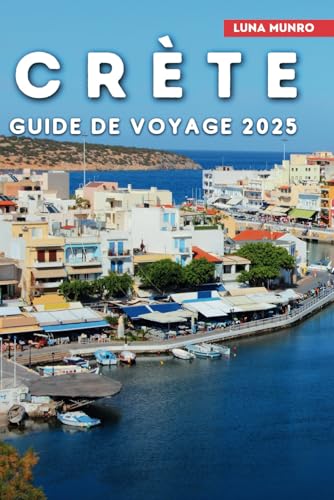 Crète Guide de voyage 2025: Découvrez les merveilles anciennes, la beauté des paysages et les délices locaux de l’île Crète Guide de voyage 2025: Découvrez les merveilles anciennes, la beauté des paysages et les délices locaux de l’île