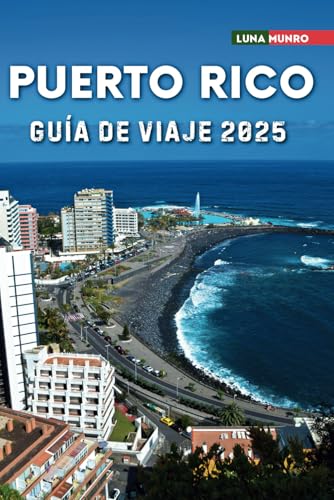 Puerto Rico Guía de viaje 2025: El manual de viaje definitivo para aventuras inolvidables, las principales atracciones y secretos locales Puerto Rico Guía de viaje 2025: El manual de viaje definitivo para aventuras inolvidables, las principales atracciones y secretos locales von Independently published