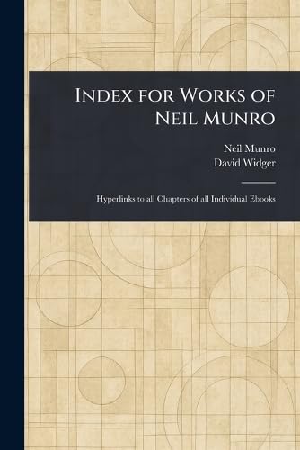 Index for Works of Neil Munro von Anson Street Press