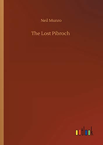 The Lost Pibroch