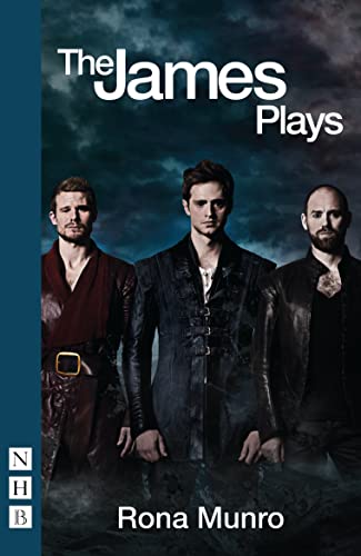The James Plays: James I, II and III (NHB Modern Plays) von Nick Hern Books