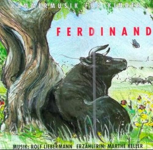 Ferdinand. CD (Klassische Musik und Sprache erzählen)