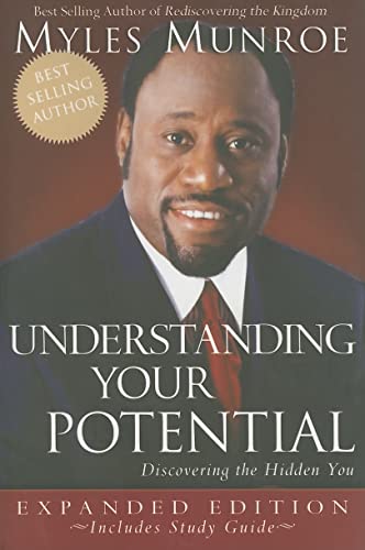 Understanding Your Potential Expanded Edition: Discovering the Hidden You