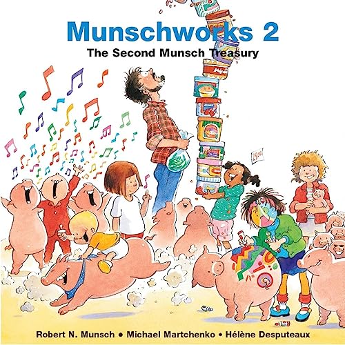 Munschworks 2: The Second Munsch Treasury (Munshworks)