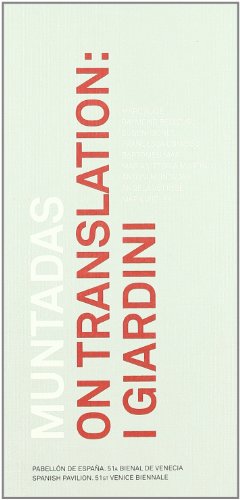 Muntadas on Translation: I Giardini von Actar
