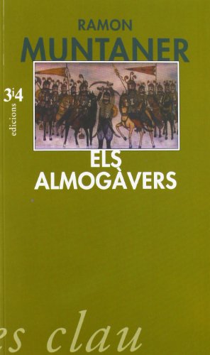 Els almogavers von Edicions Tres i Quatre S.L.