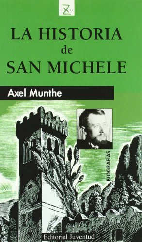 La historia de San Michele von Editorial Juventud, S.A.
