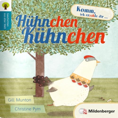 Geschichten aus aller Welt: Hühnchen Kühnchen: Hühnchen Kühnchen