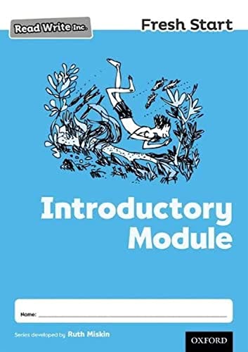 Read Write Inc. Fresh Start: Introductory Module Read Write Inc. Fresh Start: Introductory Module