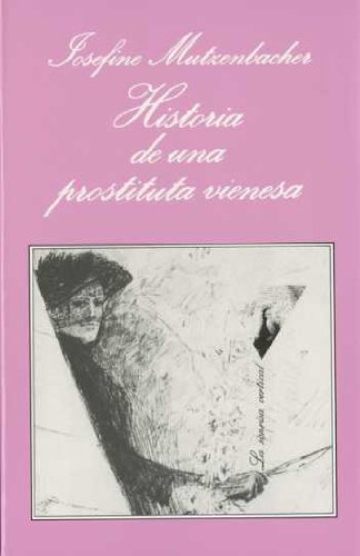 Historia de una prostituta vienesa (La Sonrisa Vertical, Band 74) von Tusquets Editores S.A.