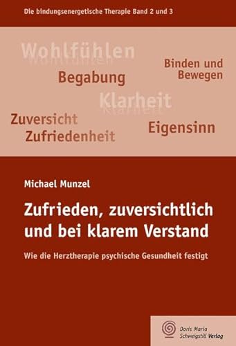 Zufrieden, zuversichtlich und bei klarem Verstand: Wie die Herztherapie psychische Gesundheit festigt