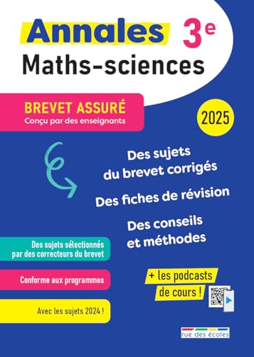 Brevet assuré - Annales - Maths-Sciences - 3e - 2025: Des sujets corrigés, des fiches de révision, des conseils et méthodes von RUE DES ECOLES