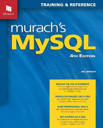 Murach's MySQL: Training & Reference von Mike Murach & Associates Inc.