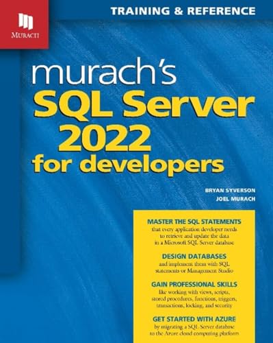 Murach's SQL Server 2022 for Developers von Mike Murach & Associates Inc.