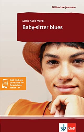 Baby-sitter blues: Lektüre mit digitalen Extras (Littérature jeunesse)