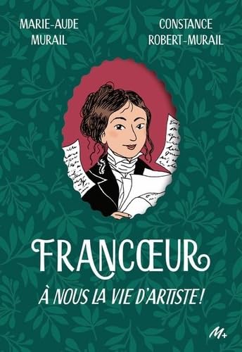 Francoeur - Tome 1: À nous la vie d'artiste ! von EDL