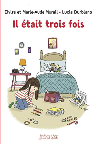Il était trois fois Il était trois fois