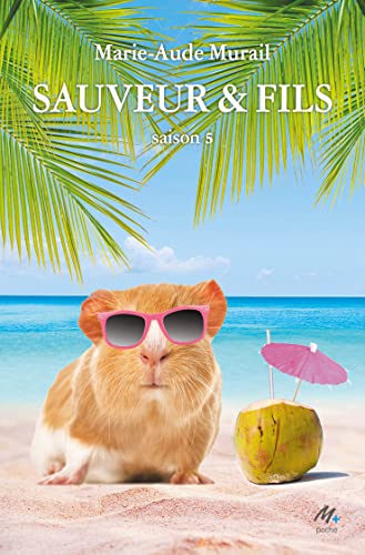 Sauveur & fils - Saison 5: A partir de 13 ans