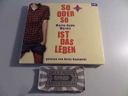 So oder so ist das Leben: Gelesen von Katja Danowski. 3 CDs. Laufzeit ca. 3 Std. 30 Min.