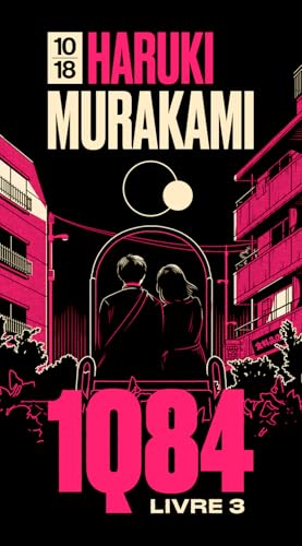 1Q84 - Livre 3 Octobre - Décembre - Edition spéciale von 10 X 18
