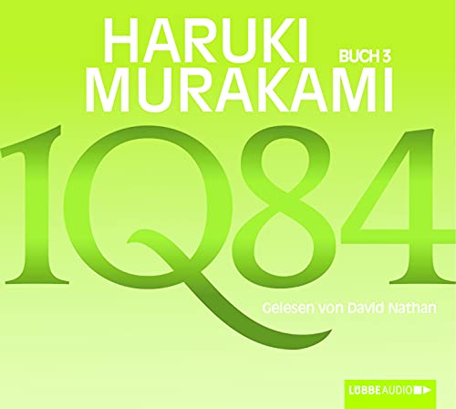 1Q84: Buch 3. Ungekürzt. 1Q84: Buch 3. Ungekürzt.