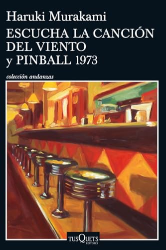Escucha la canción del viento; Pinball 1973 (Andanzas, Band 865) von Tusquets Editores S.A.