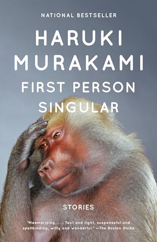 First Person Singular: Stories First Person Singular: Stories