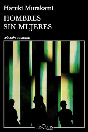 Hombres sin mujeres (Andanzas, Band 851)