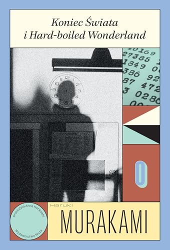 Koniec Świata i Hard-boiled Wonderland von Muza