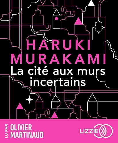 La Cité aux murs incertains von LIZZIE