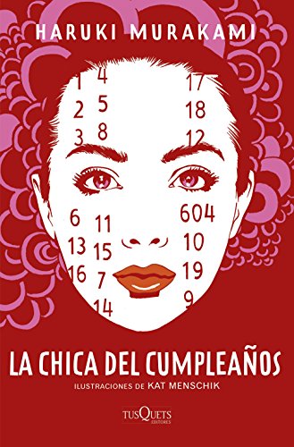 La chica del cumpleaños: Ilustraciones de Kat Menschik (Fuera de Colección) von Tusquets Editores S.A.