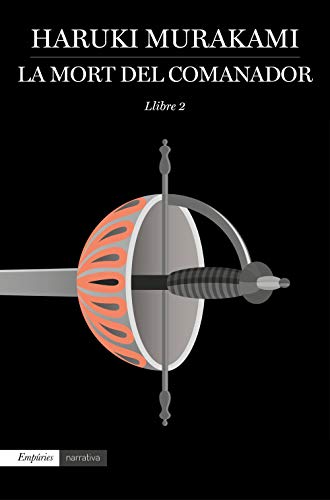 La mort del comanador 2 (EMPURIES NARRATIVA) von Editorial Empúries