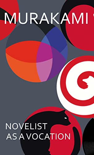 Novelist as a Vocation: An exploration of a writer’s life from the Sunday Times bestselling author von Harvill Secker