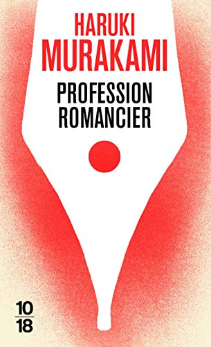 Profession romancier von 10 X 18
