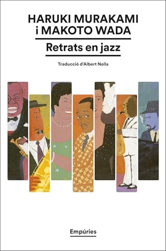 Retrats en jazz (EMPURIES NARRATIVA) von Editorial Empúries