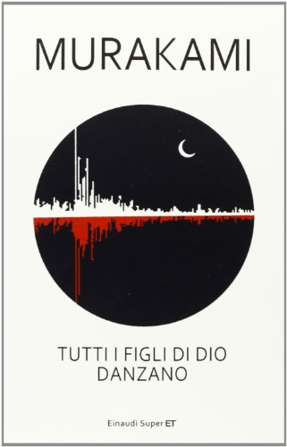 Tutti i figli di Dio danzano (Super ET)