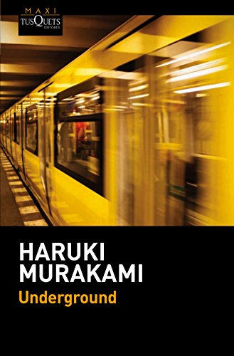 Underground: El atentado con gas sarín en el metro de Tokio y la psicología japonesa (MAXI, Band 3)