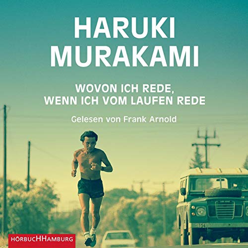 Wovon ich rede, wenn ich vom Laufen rede: 1 CD