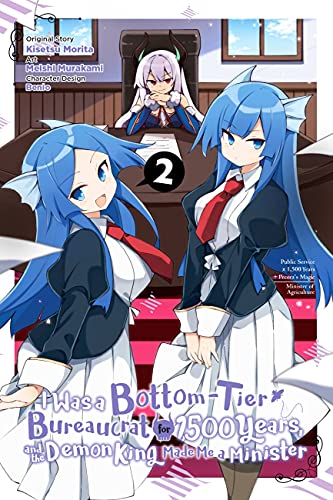 I Was a Bottom-Tier Bureaucrat for 1,500 Years, and the Demon King Made Me a Minister, Vol. 2 (BOTTOM TIER BUREAUCRAT FOR 1500 YEARS GN) I Was a Bottom-Tier Bureaucrat for 1,500 Years, and the Demon King Made Me a Minister, Vol. 2 (BOTTOM TIER BUREAUCRAT FOR 1500 YEARS GN)