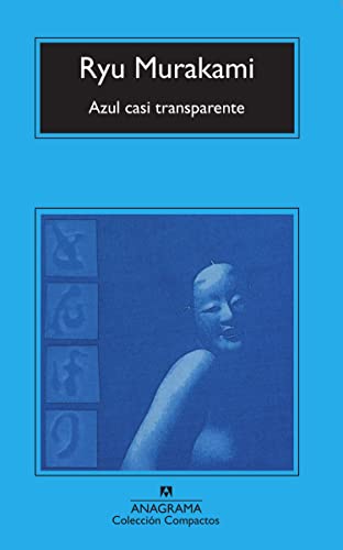 Azul casi transparente (Compactos, Band 148)