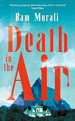 Death in the Air: The gripping murder mystery for fans of The White Lotus von Atlantic Books